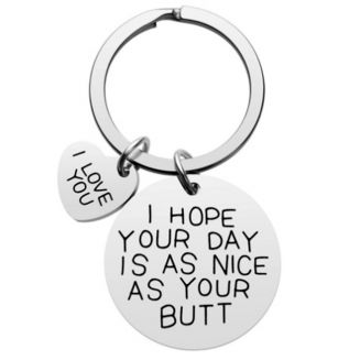 Fako Bijoux® - Sleutelhanger I Hope Your Day Is As Nice As Your Butt - I Love You - Cadeau - Geschenk - Zilverkleurig