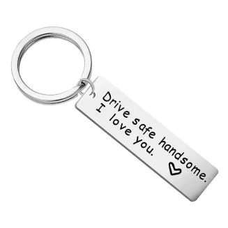 Fako Bijoux - Sleutelhanger Drive Safe Handsome. I Love You - Cadeau - Geschenk - Zilverkleurig
